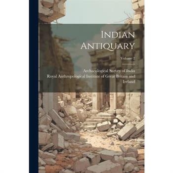 Indian Antiquary; Volume 2