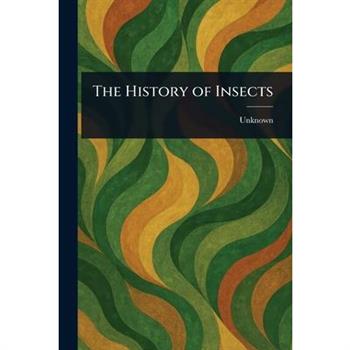 The History of Insects