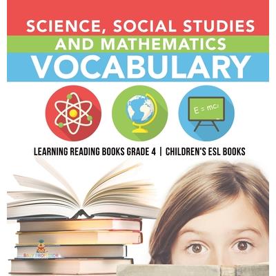 Science, Social Studies and Mathematics Vocabulary Learning Reading Books Grade 4 Children's ESL Books