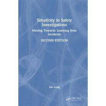Simplicity in Safety Investigations