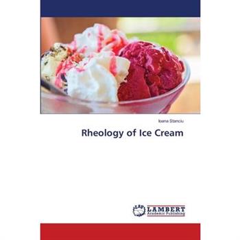 Rheology of Ice Cream