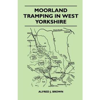 Moorland Tramping in West Yorkshire