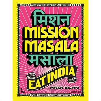Mission Masala - Eat India