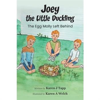 Joey the Little Duckling