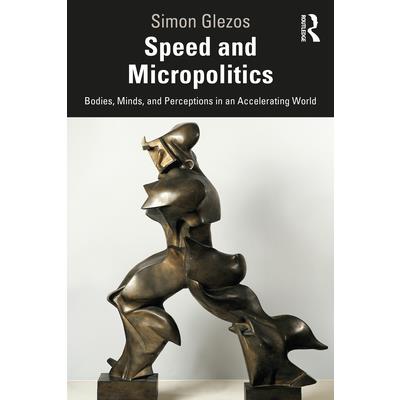 Speed and Micropolitics