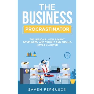 The Business Procrastinator
