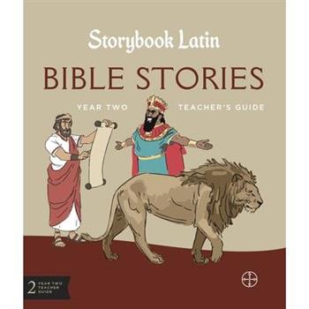 Storybook Latin 2 Teacher’s Edition