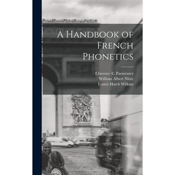 A Handbook of French Phonetics