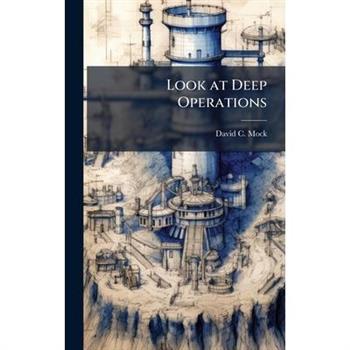 Look at Deep Operations