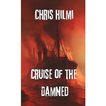 Cruise of the Damned