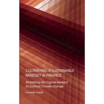 Cultivating a Sustainable Mindset in Finance