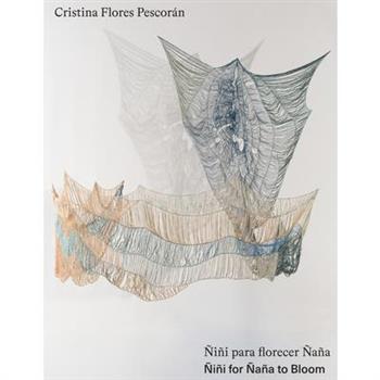 Cristina Flores Pescor獺n: ?i簽i for ?a簽a to Bloom