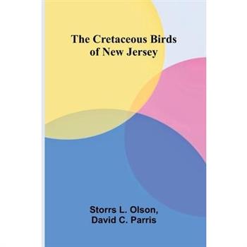 The Cretaceous Birds of New Jersey