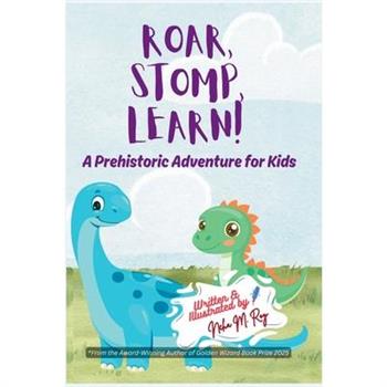 Roar, Stomp, Learn