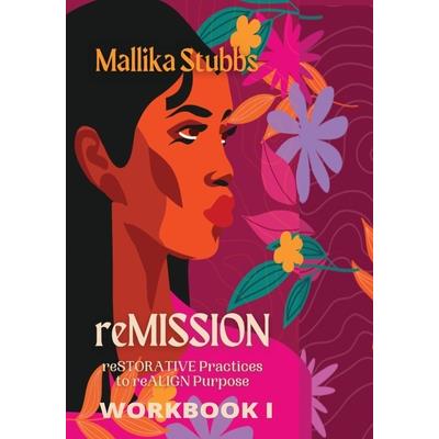 reMISSION Workbook I