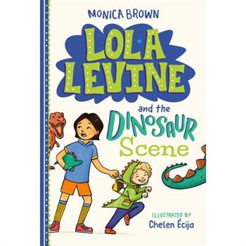 Lola Levine and the Dinosaur Scene