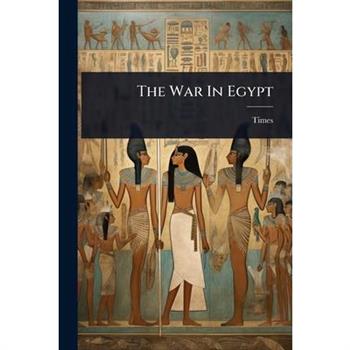 The War In Egypt