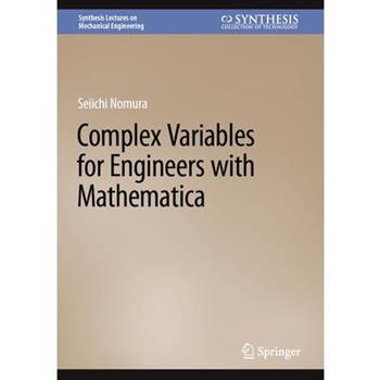 Complex Variables for Engineers with Mathematica