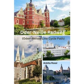 Oder-Nei?e Radweg (Oder-Neisse Line Cycle Path)