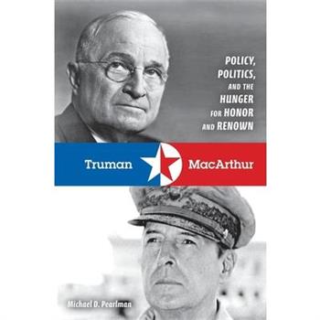 Truman and MacArthur