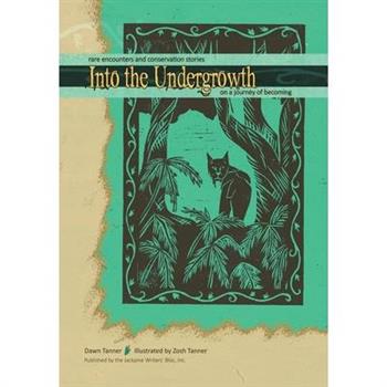 Into the Undergrowth