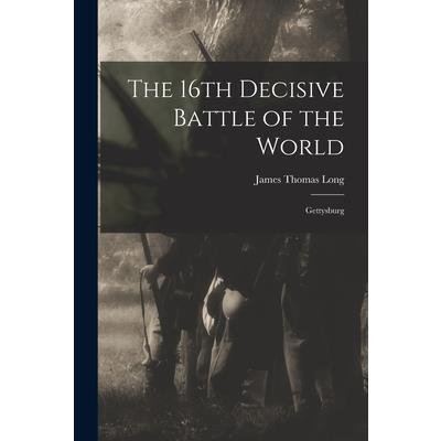 The 16th Decisive Battle of the World