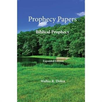 Prophecy Papers