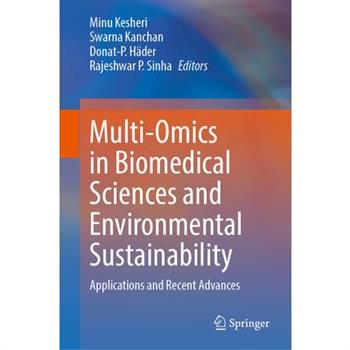 Multi-Omics in Biomedical Sciences and Environmental Sustainability