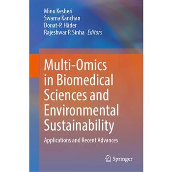 Multi-Omics in Biomedical Sciences and Environmental Sustainability