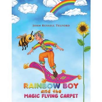 Rainbow Boy and the Magic Flying Carpet