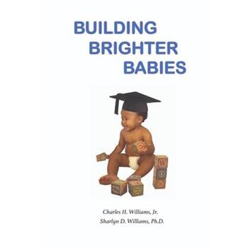 Building Brighter Babies