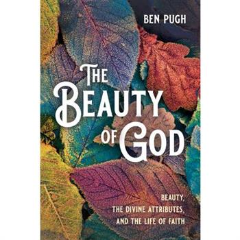 The Beauty of God