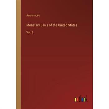 Monetary Laws of the United States