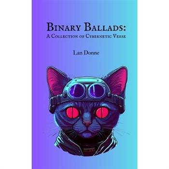 Binary Ballads
