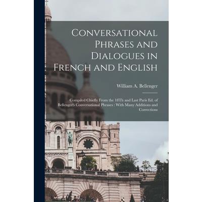 Conversational Phrases and Dialogues in French and English