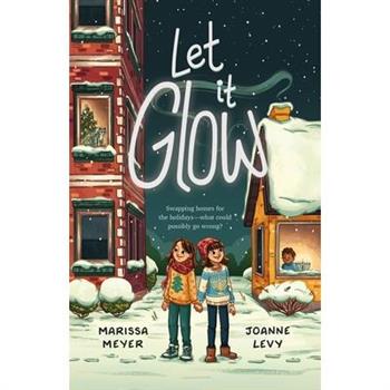 Let It Glow