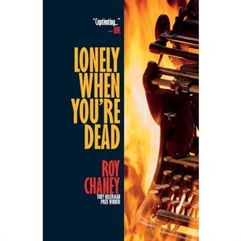 Lonely When You're Dead