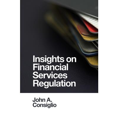 Insights on Financial Services Regulation