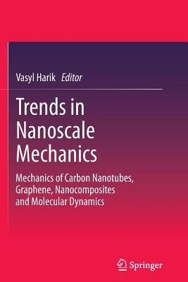 Trends in Nanoscale Mechanics