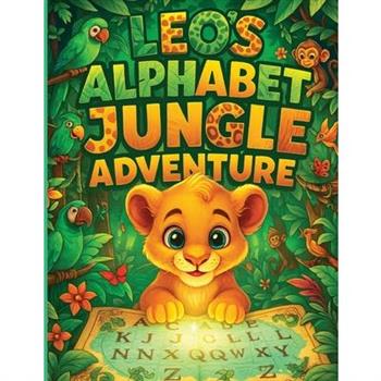 Leo's Alphabet Jungle Adventure!