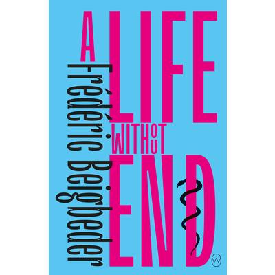 A Life Without EndALife Without End