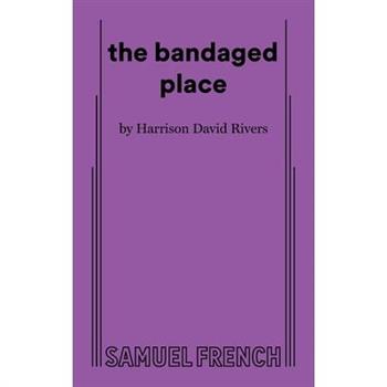 The bandaged place