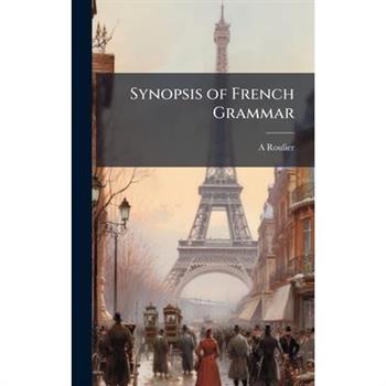 Synopsis of French Grammar