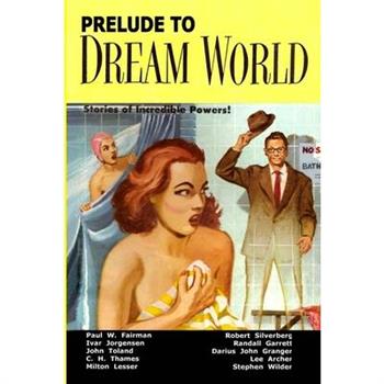 Prelude to Dream World