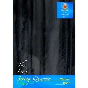 The First String Quartet, Opus 12