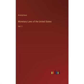 Monetary Laws of the United States
