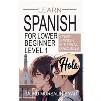 Learn Spanish for Lower Beginner Level 1