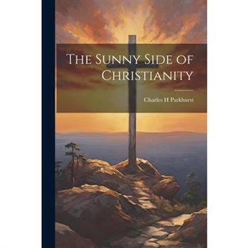 The Sunny Side of Christianity