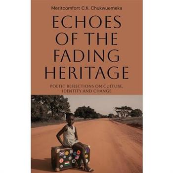 Echoes of the Fading Heritage