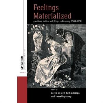 Feelings Materialized